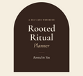 Rooted Ritual Planner